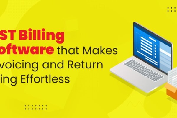 GST Billing Software That Makes Invoicing and Return Filing Effortless